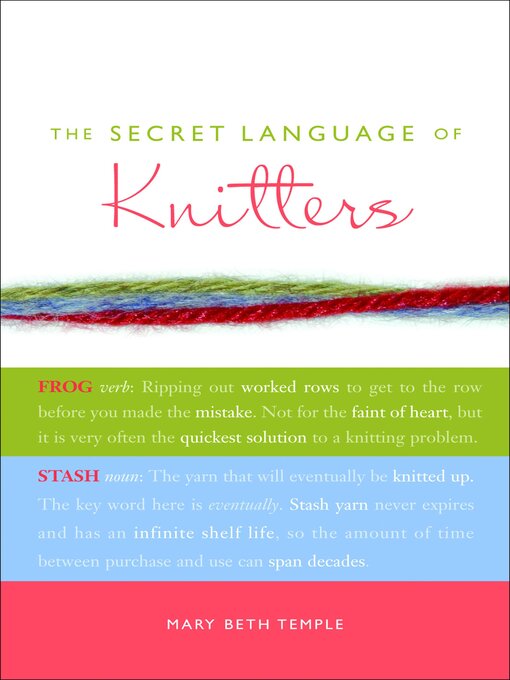 Title details for The Secret Language of Knitters by Mary Beth Temple - Available